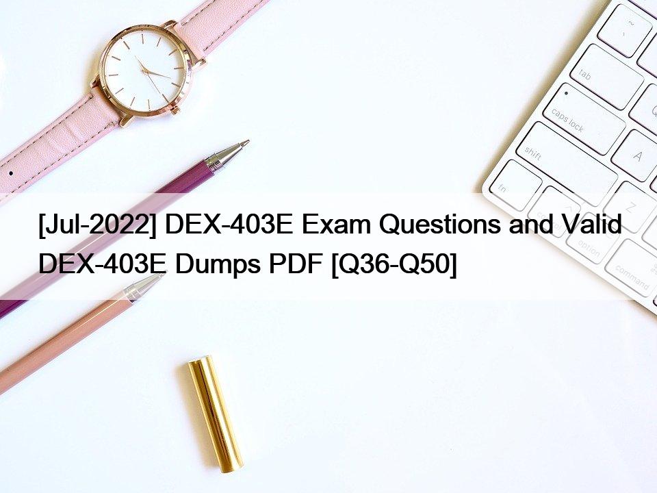 DEX-403 Testfagen